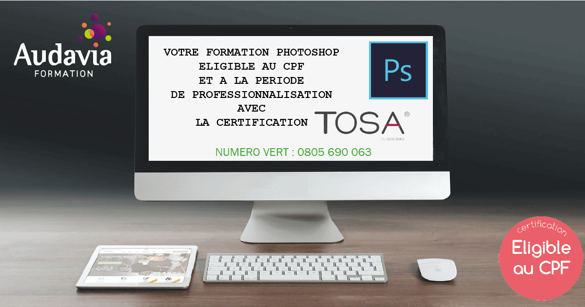La Certification Tosa Photoshop Avec Audavia Audavia 7730